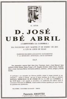 Esquela del señor D. José UBÉ ABRIL - Autor: Funeraria AMANTES